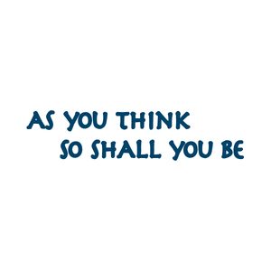"As you think so shall you be" Manifestation Tattoo 2-Pack