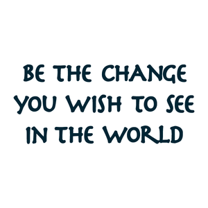 "Be The Change You Wish To See In The World Tattoo Manifestation Tattoo 2-Pack