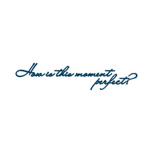 "How is This Moment Perfect?" Manifestation Tattoo 2-Pack