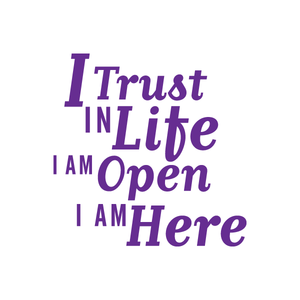 "I Trust in Life I Am Open I Am Here" Manifestation Tattoo 2-Pack