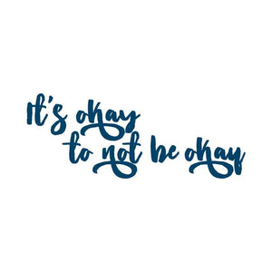 "It's Okay to Not Be Okay" Manifestation Tattoo 2-Pack