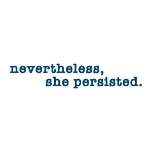 "Nevertheless, She Persisted" Manifestation Tattoo 2-Pack
