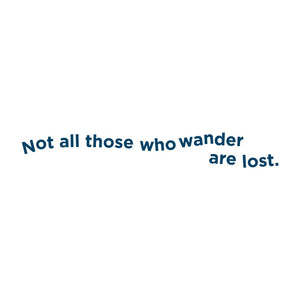 "Not All Those Who Wander Are Lost" Manifestation Tattoo 2-Pack