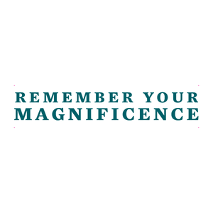"Remember Your Magnificence" (Anita Moorjani) Manifestation Tattoo 2-Pack