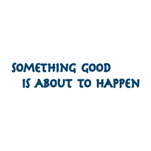 "Something Good is About to Happen" Manifestation Tattoo 2-Pack