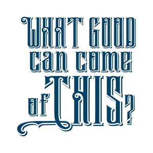 "What Good Can Come Of This?" Manifestation Tattoo 2-Pack