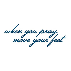 "When You Pray Move Your Feet" Manifestation Tattoo 2-Pack